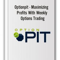 Optionpit-Maximizing-Profits-With-Weekly-Options-Trading